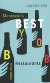Montreal'S Best Byob Restaurants 2009â€“2010