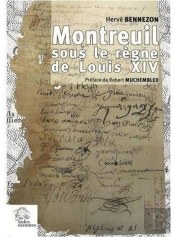 Montreuil Sous Le Règne De Louis Xiv
