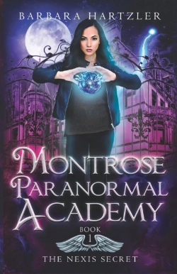 Bertrand.pt - Montrose Paranormal Academy, Book 1