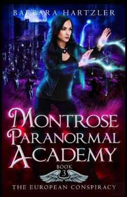 Bertrand.pt - Montrose Paranormal Academy, Book 3