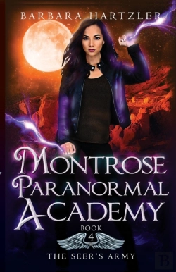 Bertrand.pt - Montrose Paranormal Academy, Book 4