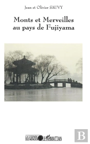 Monts Et Merveilles Au Pays De Fujiyama