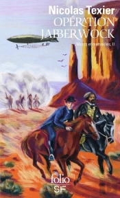 Monts Et Merveilles Tome 2 ; Opération Jabberwock