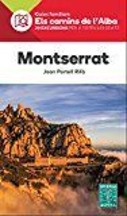 Bertrand.pt - Montserrat. Els Camins De L'Alba