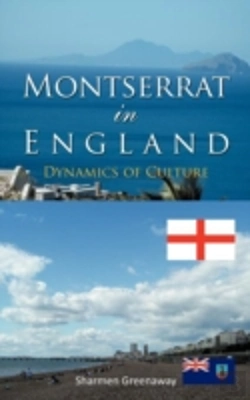 Bertrand.pt - Montserrat In England: Dynamics Of Culture