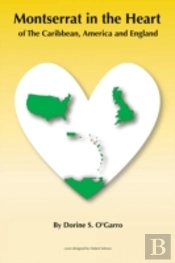 Montserrat In The Heart Of The Caribbean, America And England
