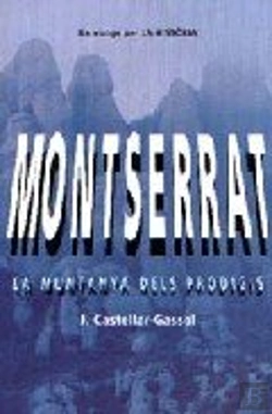 Bertrand.pt - Montserrat. La Muntanya Dels Prodigis