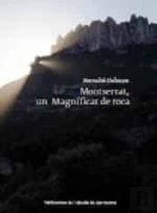 Montserrat, Un Magnificat De Roca