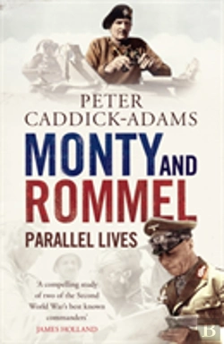 Bertrand.pt - Monty And Rommel: Parallel Lives