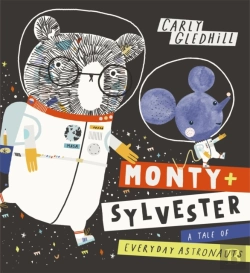 Bertrand.pt - Monty And Sylvester A Tale Of Everyday Astronauts