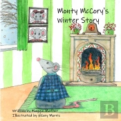 Monty Mccory'S Winter Story