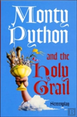 Bertrand.pt - Monty Python And The Holy Grail: Screenplay