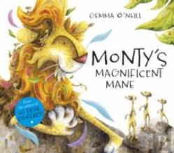 Monty'S Magnificent Mane