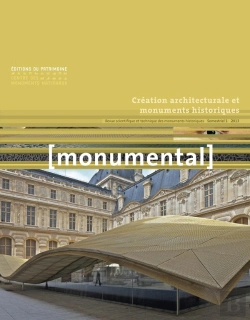 Bertrand.pt - Monumental 2013/1. La Creation Architecturale Et Paysagere Dans Les Monuments