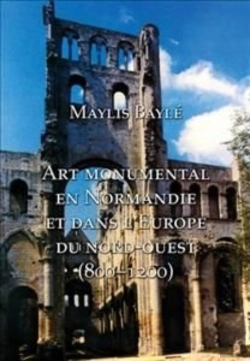 Bertrand.pt - Monumental Art In Medieval Normandy & No