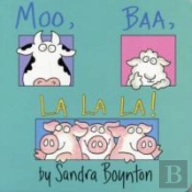 Moo, Baa, La La La
