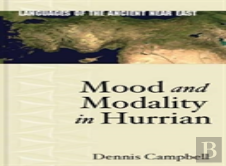 Mood And Modality In Hurrian