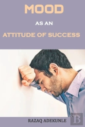 Mood As An Attitude Of Success