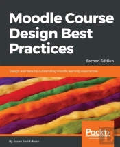 Moodle Course Design Best Practices