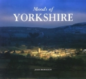 Moods Of Yorkshire