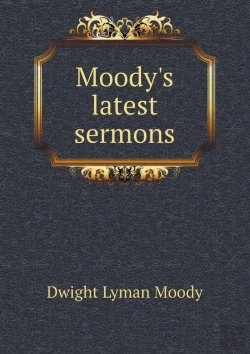 Bertrand.pt - Moody'S Latest Sermons