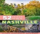 Moon 52 Things To Do In Nashville (First Edition)