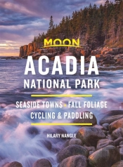Moon Acadia National Park (Seventh Edition)