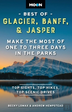 Bertrand.pt - Moon Best Of Glacier, Banff & Jasper (Second Edition)