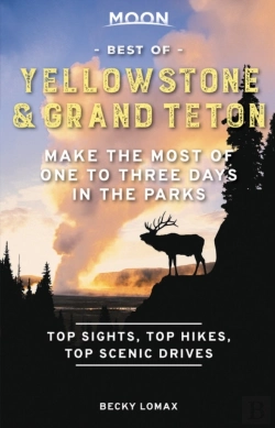 Bertrand.pt - Moon Best Of Yellowstone & Grand Teton (First Edition)