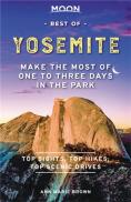 Moon Best Of Yosemite (First Edition)