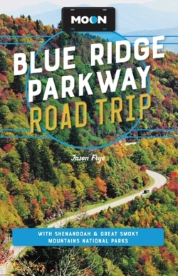 Bertrand.pt - Moon Blue Ridge Parkway Road Trip (Fourth Edition)