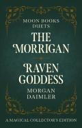 Moon Books Duets - The Morrigan & Raven Goddess