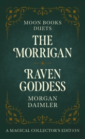 Moon Books Duets - The Morrigan & Raven Goddess