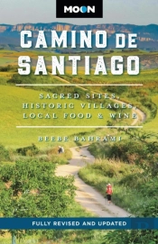 Moon Camino De Santiago (Third Edition)