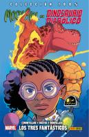 Moon Girl Y Dinosaurio Diabolico 05: Los Tres Fantasticos