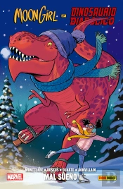Moon Girl Y Dinosaurio Diabolico 07: Mal Sueño