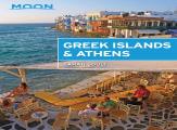 Moon Greek Islands & Athens (First Edition)