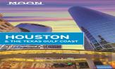 Moon Houston & The Texas Gulf Coast (First Edition)