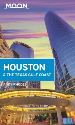 Bertrand.pt - Moon Houston & The Texas Gulf Coast (First Edition)