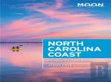 Moon North Carolina Coast (Third Edition)