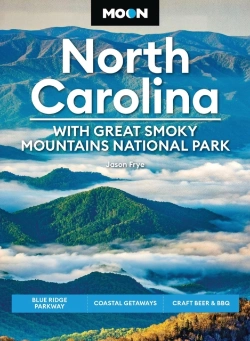 Bertrand.pt - Moon North Carolina: With Great Smoky Mountains National Park (Ninth Edition)
