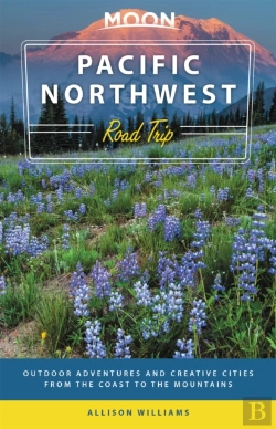Bertrand.pt - Moon Pacific Northwest Road Trip (Third Edition)
