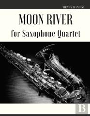 Moon River For Saxophone Quartet