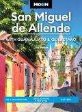 Moon San Miguel De Allende (Fourth Edition)