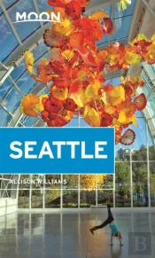 Moon Seattle (Second Edition)