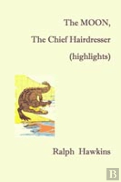 Bertrand.pt - Moon, The Chief Hairdresser (Highlights)