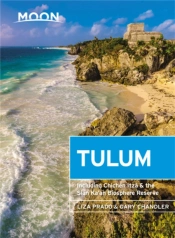 Moon Tulum (Second Edition)