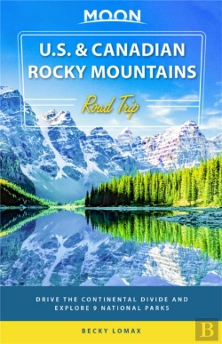 Bertrand.pt - Moon U.S. & Canadian Rocky Mountains Road Trip (First Edition)