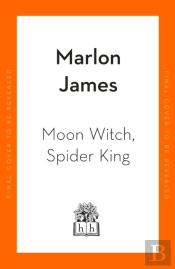 Moon Witch, Spider King