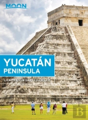 Moon Yucatan Peninsula (Thirteenth Edition)